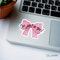 I’m Just a girl V2 sticker