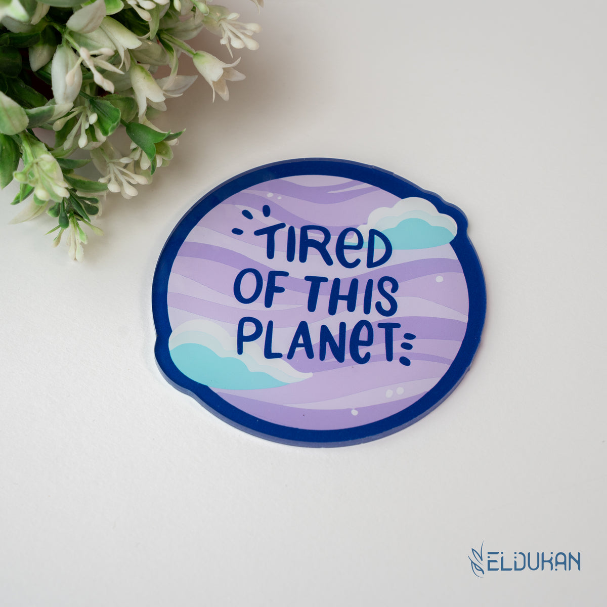 Tired of this planet acrylic coaster