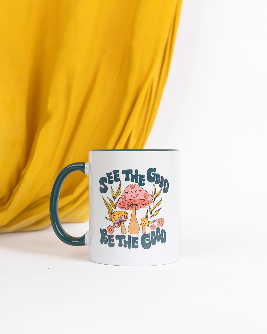 See the good be the good mug