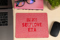 in my love self era mouse pad