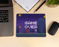 Game over mouse pad