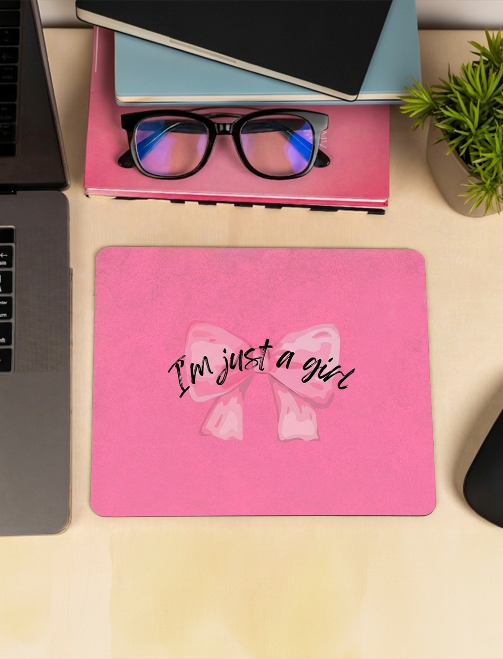 I’m just a girl mouse pad